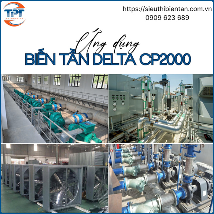 Ứng dụng của biến tần Delta CP2000 cho bơm, quạt và hệ thống HVAC